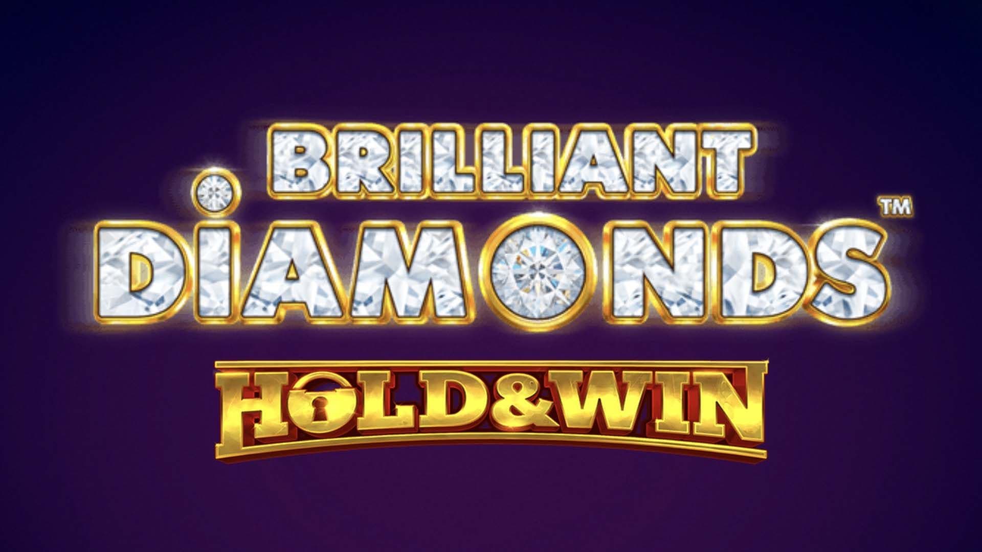 Brilliant Diamonds Hold