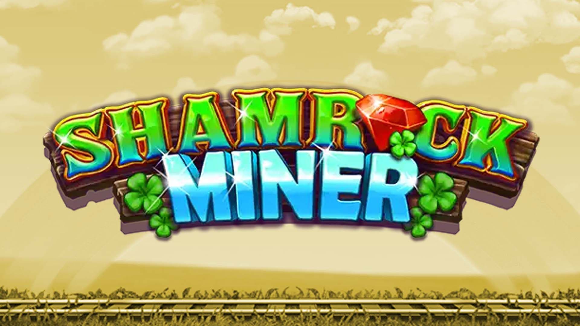 Shamrock Miner Slot